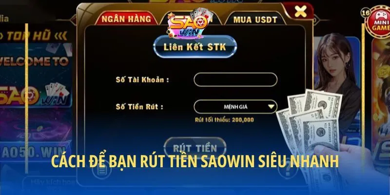4 bước để bạn rút thưởng SAOWIN siêu nhanh