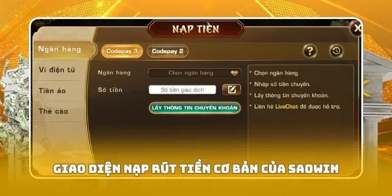 Giao diện nạp rút tiền cơ bản của SAOWIN
