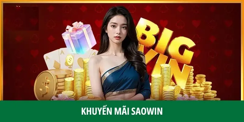Giới thiệu khuyến mãi SAOWIN
