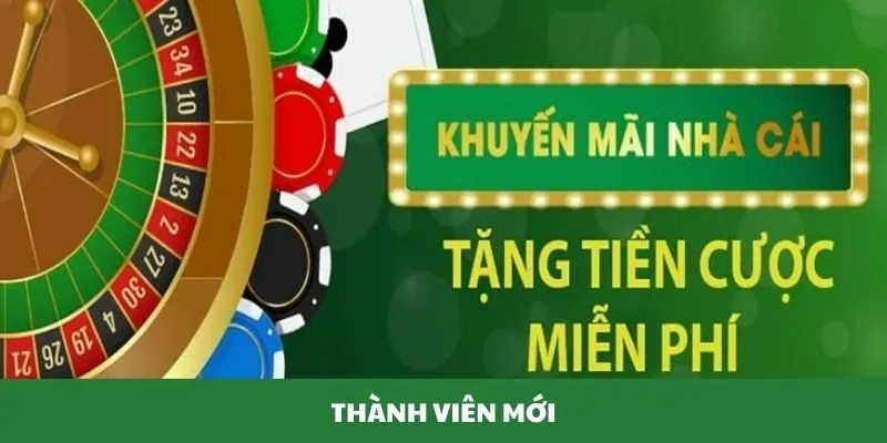 Điều kiện để nhận khuyến mãi thành viên mới