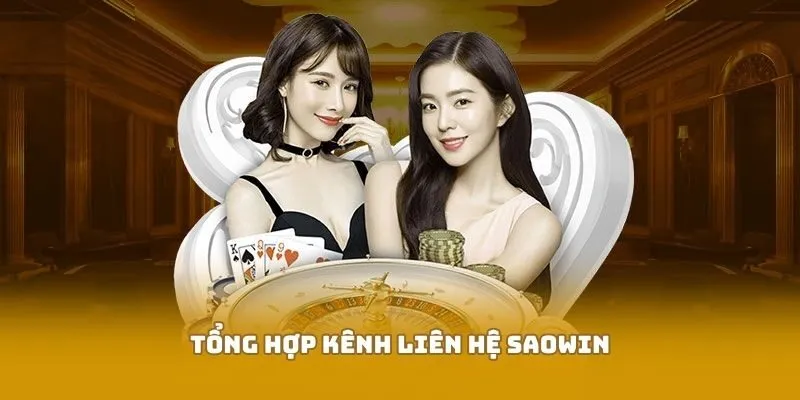 Tổng hợp kênh liên hệ SAOWIN