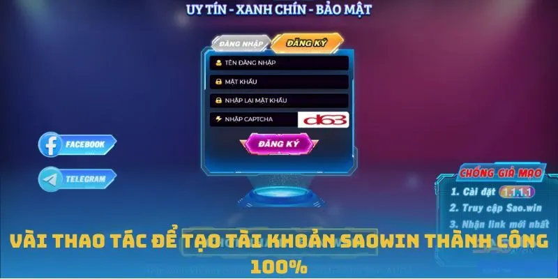 Vài thao tác để tạo tài khoản SAOWIN thành công 100%